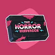 The Horror Bandwagon