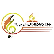 Impanda Choir-Chamahame SDA Church