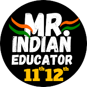 MR. INDIAN EDUCATOR 11th 12th