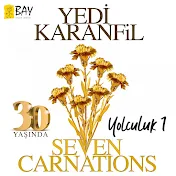 Yedi Karanfil (Seven Cloves) - Topic
