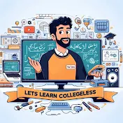 Lets Learn Collegeless