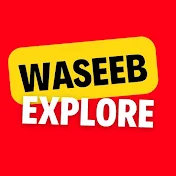 Waseeb Explore