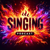 Singing Podcasts