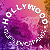 Hollywood Clips en Español