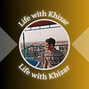 Life with Khizar