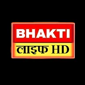 BHAKTI LIFE HD