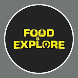 Food & Explore