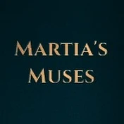 Martia's Muses