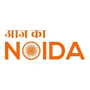 Aaj Ka Noida