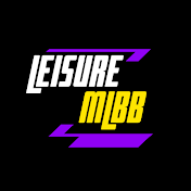 Leisure MLBB