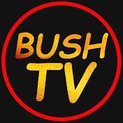 BUSH TV