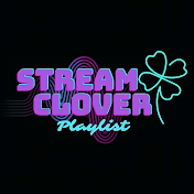 StreamClover Playlist