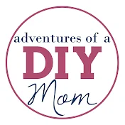 Adventures of a DIY Mom