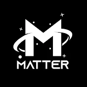 Matter