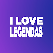 I Love Legendas