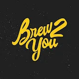 Brew 2 You