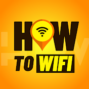 How To WiFi