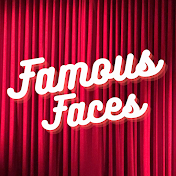 Famous Faces