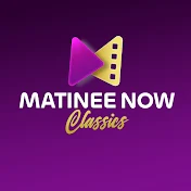 Matinee Now Classics