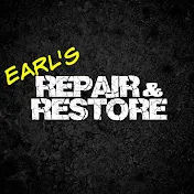 Earl's Repair & Restore