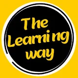 The Learning Way