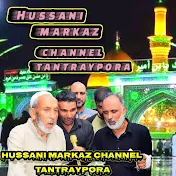 Hussani Markaz channel tantraypora