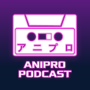 Anime Protagonist Podcast