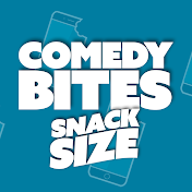 Comedy Bites: Snack Size