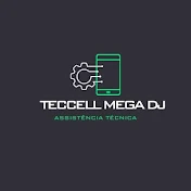 teccell Mega D.J Dica de Bancada