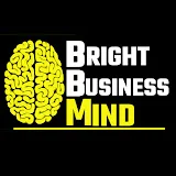 BRIGHT BUSINESS MIND