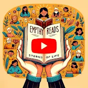 Empathy Reads: Stories of Life