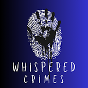Whispered Crimes