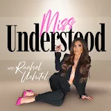 Miss Understood Podcast 