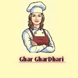 Ghar Ghar Dhari cooking channel