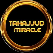 Tahajjud Miracle