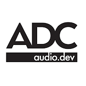 ADC - Audio Developer Conference