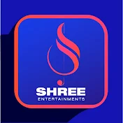 SHREE ENTERTAINMENTS