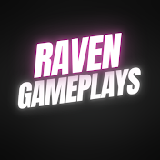 R4ven Gameplays
