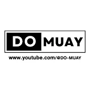 DO MUAY - ดูมวย