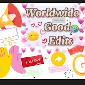 Worldwide Good Edits