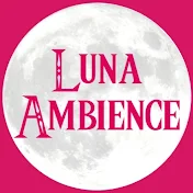 Luna Ambience