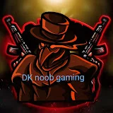 DK noob gaming