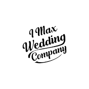 I MAX WEDDING COMPANY