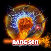 Bang Sen StoryLine