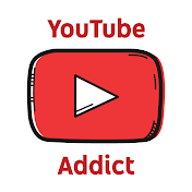 YouTube Addict