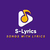 S-Lyrics