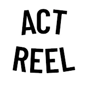 Act Reel