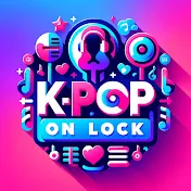 K-Pop On Lock