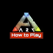 How to Play ARK