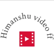 Himanshu video ff